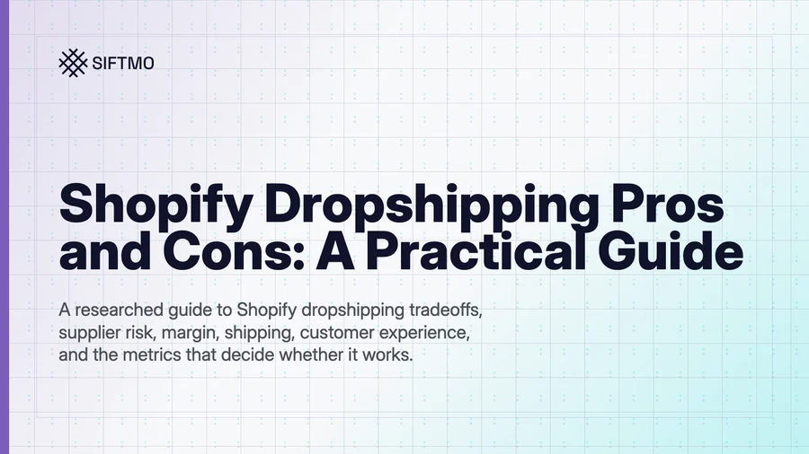 Editorial cover for a practical Shopify dropshipping pros and cons guide.